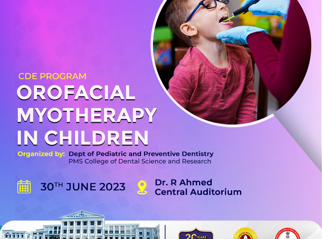 OROFACIAL MYOTHERAPY IN CHILDREN