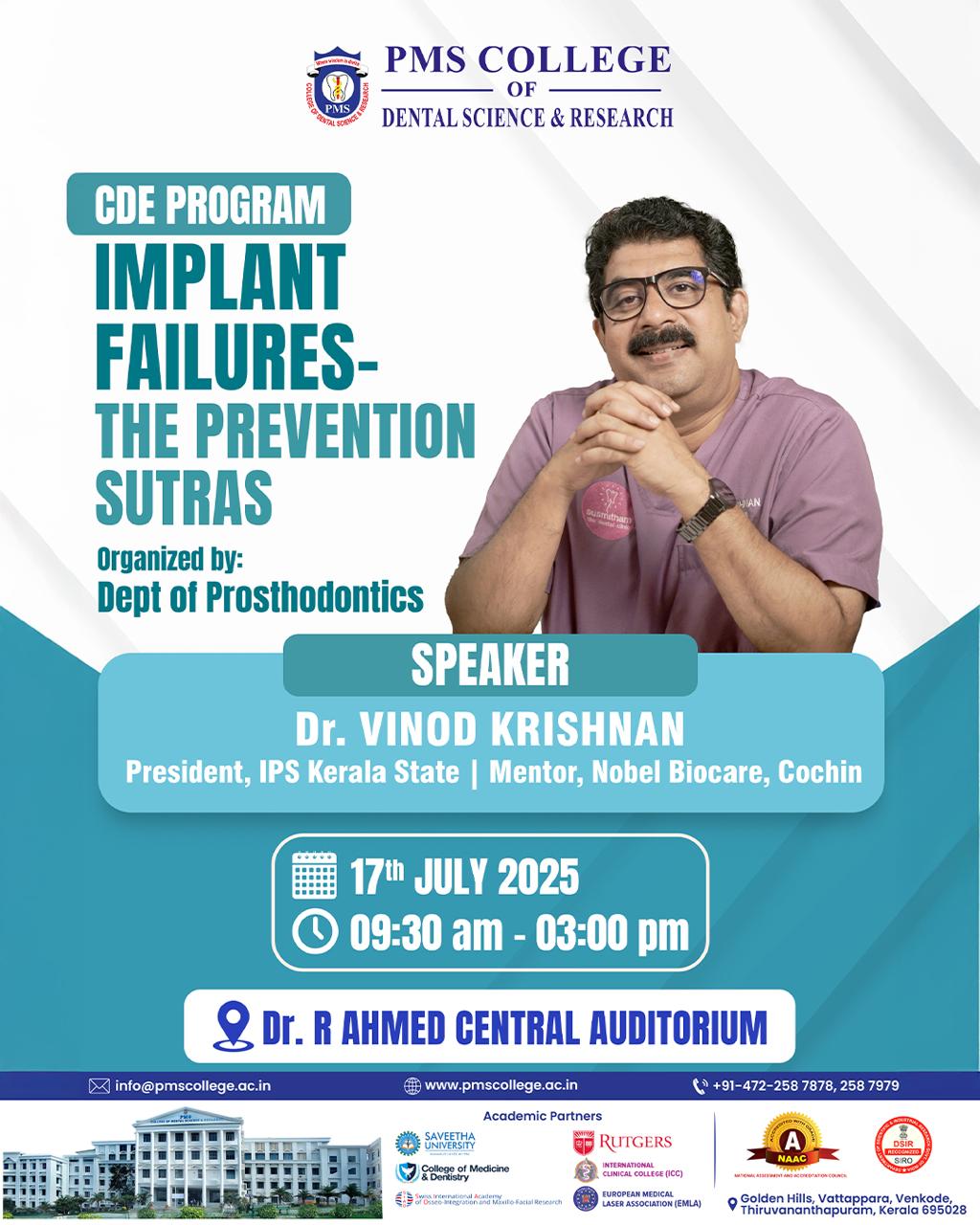 CDE PROGRAM Implant Failures – The Prevention Sutras